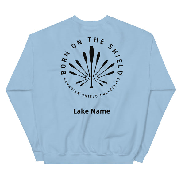 BORN ON THE SHIELD  UNISEX SWEATSHIRT  PADDLE MAPLE LEAF (Logo on back, multiple colours) *CUSTOMIZABLE*