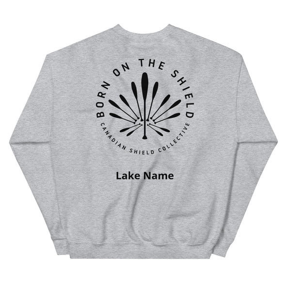 BORN ON THE SHIELD  UNISEX SWEATSHIRT  PADDLE MAPLE LEAF (Logo on back, multiple colours) *CUSTOMIZABLE*